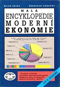 Malá encyklopedie moderní ekonomie - ( Milan Sojka, Bronislav Konečný )